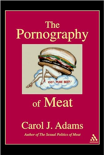 Beispielbild fr Pornography of Meat zum Verkauf von Better World Books