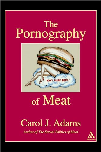 Stock image for The Pornography of Meat for sale by Ergodebooks