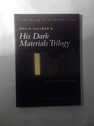 Beispielbild fr Philip Pullman's His Dark Materials Trilogy zum Verkauf von Better World Books