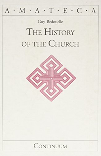 9780826414809: The History of the Church: A Theology of Mary in the Communion of Saints (Handbooks of Catholic Theology)