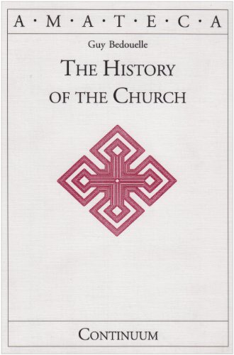 9780826414816: The History of the Church (Handbooks of Catholic Theology)