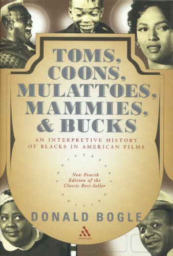 9780826415189: Toms, Coons, Mulattoes, Mammies and Bucks: An Interpretive History of Blacks in American Films
