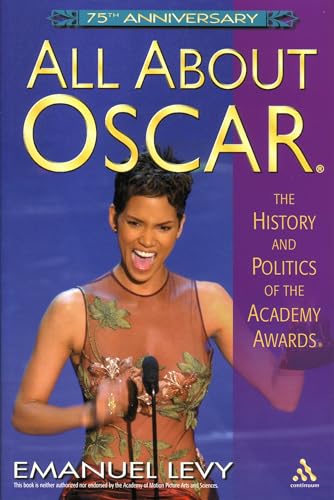 Imagen de archivo de All about Oscar(r): The History and Politics of the Academy Awards(r) a la venta por ThriftBooks-Dallas