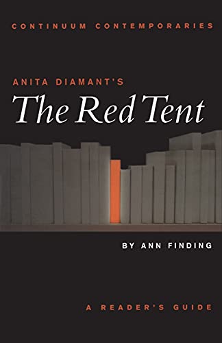 Stock image for Anita Diamant's 'The Red Tent': Continuum Contemporaries for sale by Les Livres des Limbes