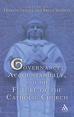 Beispielbild fr Governance, Accountability, and the Future of the Catholic Church zum Verkauf von Better World Books