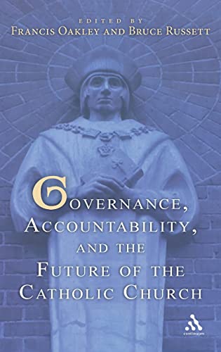 Stock image for Governance, Accountability, and the Future of the Catholic Church for sale by Better World Books