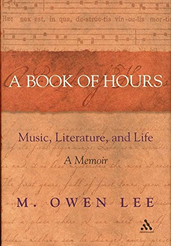 Beispielbild fr A Book of Hours : Music, Literature, and Life zum Verkauf von Better World Books