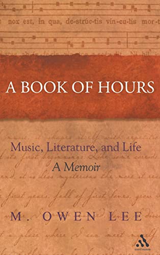 Stock image for A Book of Hours : Music, Literature, and Life for sale by Better World Books