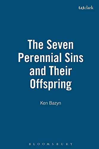 Beispielbild fr The Seven Perennial Sins and Their Offspring zum Verkauf von Books From California