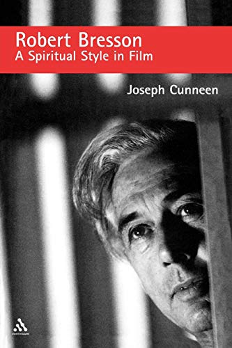 Stock image for Robert Bresson: A Spiritual Style in Film for sale by Chiron Media