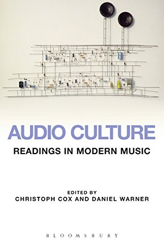 Stock image for Audio Culture: Readings in Modern Music for sale by The Maryland Book Bank