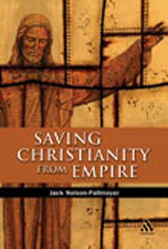 Stock image for Saving Christianity From Empire for sale by SecondSale
