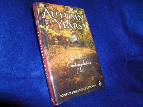 9780826416391: Autumn Years: Taking the Contemplative Path