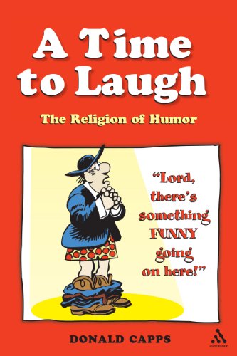 9780826416414: A Time to Laugh: The Religion of Humor