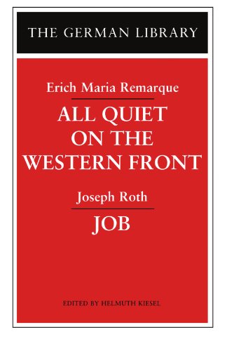 Imagen de archivo de All Quiet On The Western Front / Job (German Library) a la venta por Regent College Bookstore