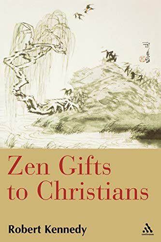 9780826416544: Zen Gifts to Christians