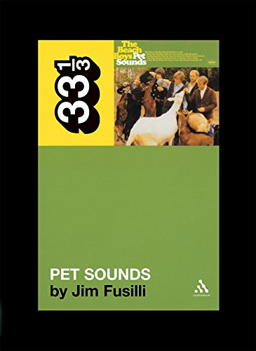 Stock image for The Beach Boys' Pet Sounds (33 1/3) for sale by SecondSale