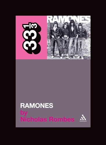 Beispielbild fr The Ramones' Ramones (33 1/3) zum Verkauf von HPB-Ruby