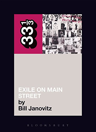 The Rolling Stones' Exile on Main St. (33 1/3) - Bill Janovitz
