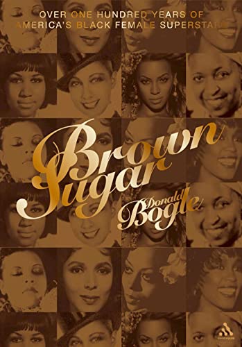 Stock image for Brown Sugar: Over 100 Years of America's Black Female Superstars (New and Updated Edition) for sale by Irish Booksellers