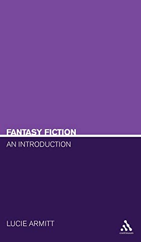 9780826416865: Fantasy Fiction (Continuum Introductions to Literary Genres S.)