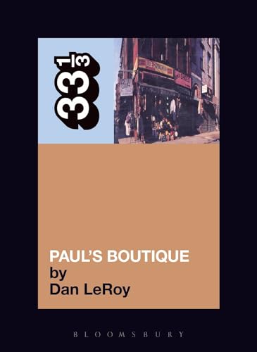 Imagen de archivo de The Beastie Boys' Paul's Boutique (33 1/3) a la venta por SecondSale