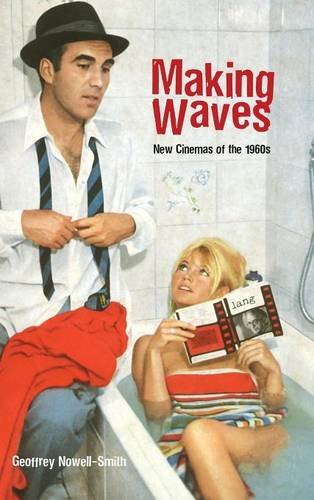 9780826418197: Making Waves: New Cinemas of the 1960s