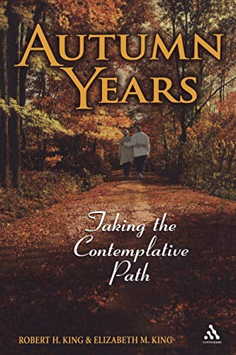 Stock image for Autumn Years: Taking the Contemplative Path for sale by Chiron Media