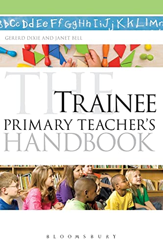 Imagen de archivo de The Trainee Primary Teacher's Handbook: 9 (Continuum Education Handbooks) a la venta por WorldofBooks