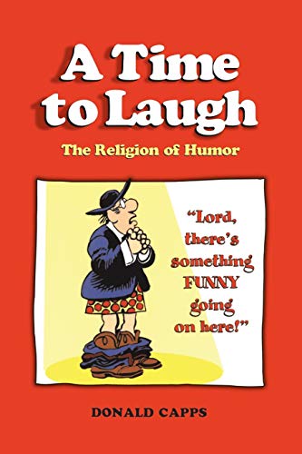 9780826418579: A Time to Laugh: The Religion of Humor