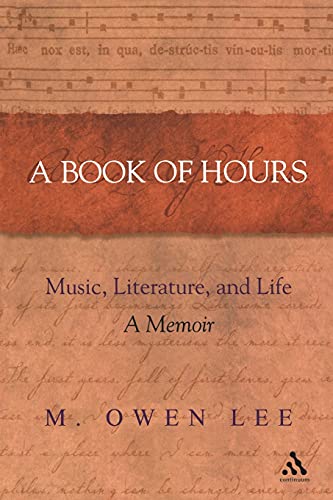 Beispielbild fr Book of Hours: Music, Literature, and Life zum Verkauf von WorldofBooks