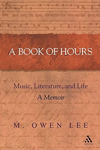 9780826418746: Book of Hours: Music, Literature, and Life