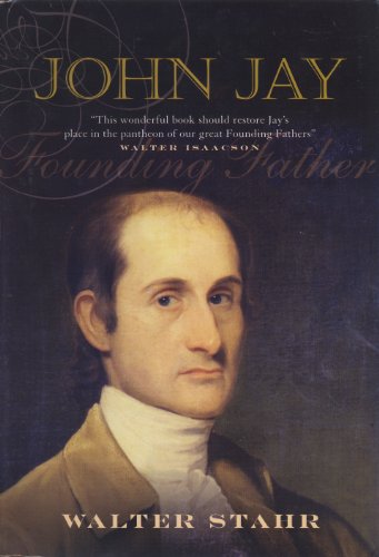 Stock image for John Jay: Founding Father for sale by Front Cover Books