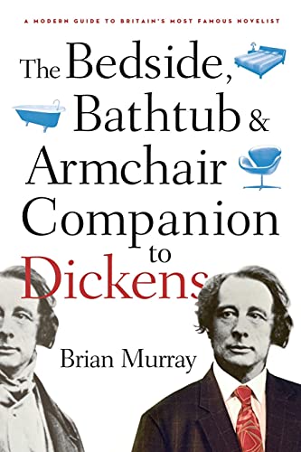 9780826418821: The Bedside, Bathtub & Armchair Companion to Dickens (Bedside, Bathtub & Armchair Companions)