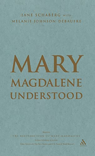Imagen de archivo de Mary Magdalene Understood a la venta por PBShop.store US