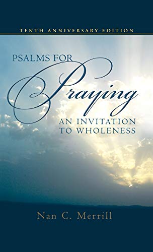 Stock image for Psalms for Praying: An Invitation to Wholeness for sale by mountain
