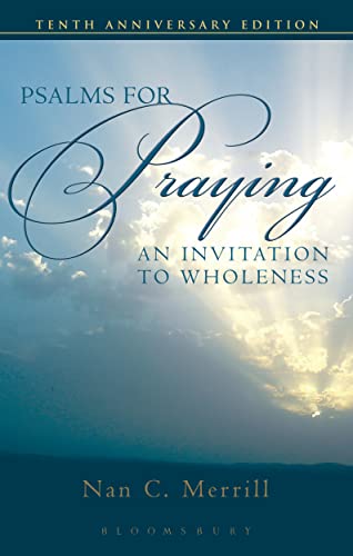 Beispielbild fr Psalms for Praying : An Invitation to Wholeness zum Verkauf von Better World Books