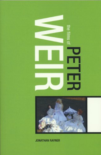 9780826419088: Films of Peter Weir