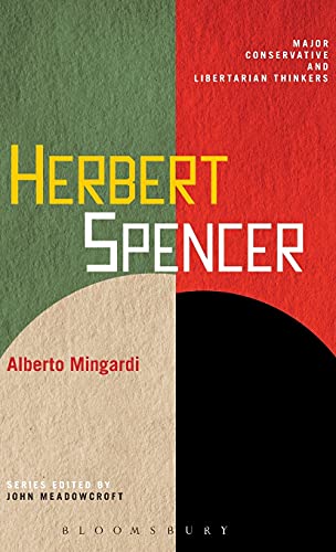 9780826424860: Herbert Spencer: 18 (Major Conservative and Libertarian Thinkers)