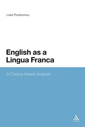 Stock image for English as a Lingua Franca: A Corpus-based Analysis for sale by Midtown Scholar Bookstore