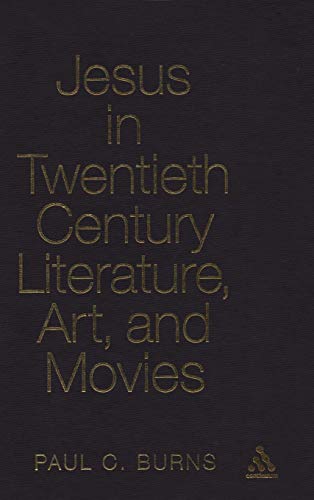 Stock image for Jesus in Twentieth Century Art and Film (Ubc Studies in Religion): 1 for sale by Prominent Books