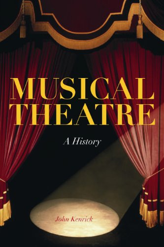 Stock image for Musical Theatre: A History for sale by SecondSale