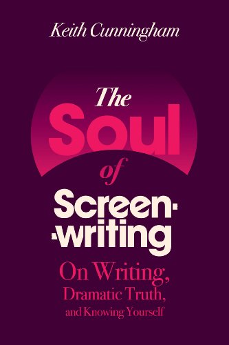 9780826428684: The Soul of Screenwriting: 16 Story Steps