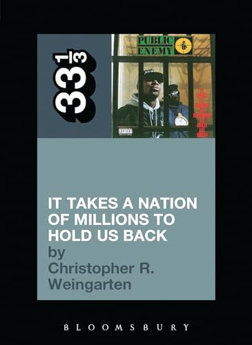 

Public Enemy's It Takes a Nation of Millions to Hold Us Back 33 13