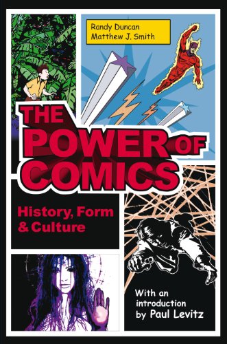 9780826429353: The Power of Comics: History, Form, and Culture