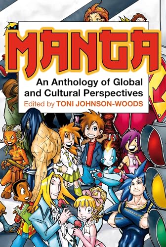 9780826429384: Manga: An Anthology of Global and Cultural Perspectives