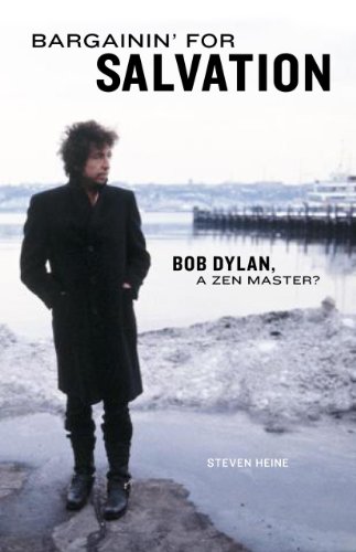 Imagen de archivo de Bargainin' for Salvation: Bob Dylan, a Zen Master? a la venta por WorldofBooks