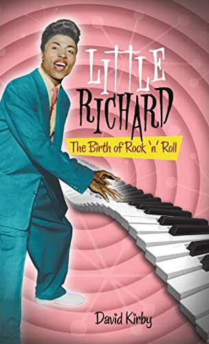 9780826429650: Little Richard: The Birth of Rock 'n' Roll