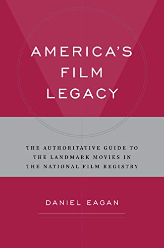 America's Film Legacy: A Guide To The Library Of Congress National Film Registry.