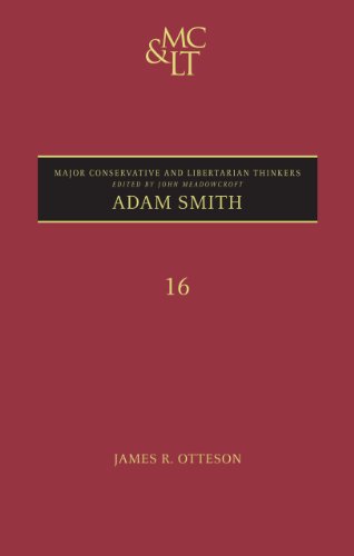 Adam Smith (Major Conservative and Libertarian Thinkers)